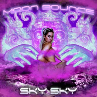 Moon Bounce by Sky Sky