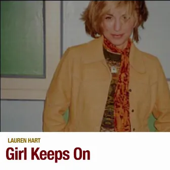 Girl Keeps On by Lauren Hart