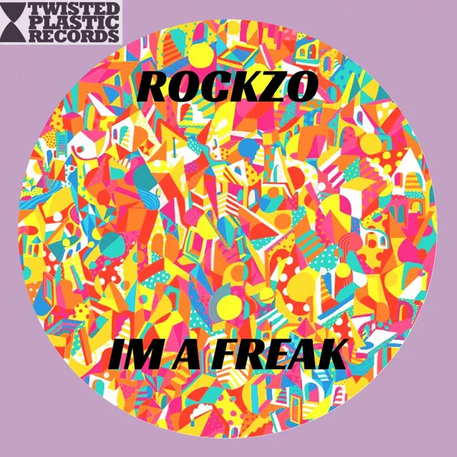 Im A Freak - Original Mix