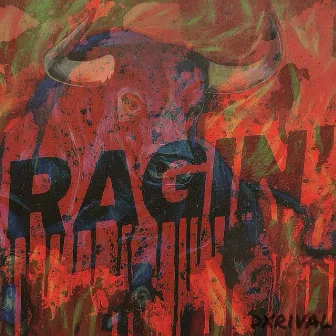 Ragin' by dxrival