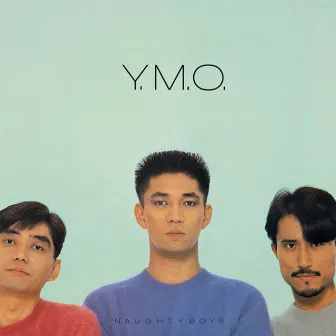 Naughty Boys & Instrumental by YELLOW MAGIC ORCHESTRA