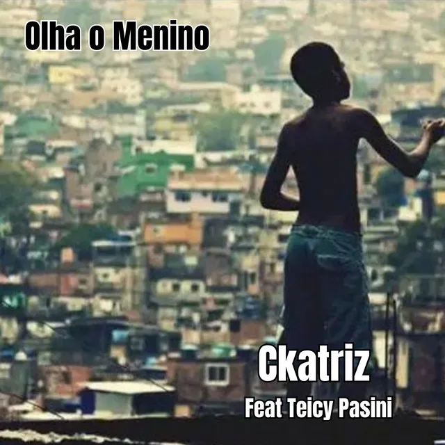 Olha o Menino