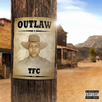 OUTLAW by TFC