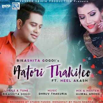 Aatori Thakileo (Original) by Bikashita Gogoi