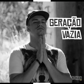 Geração Vazia by Yohann