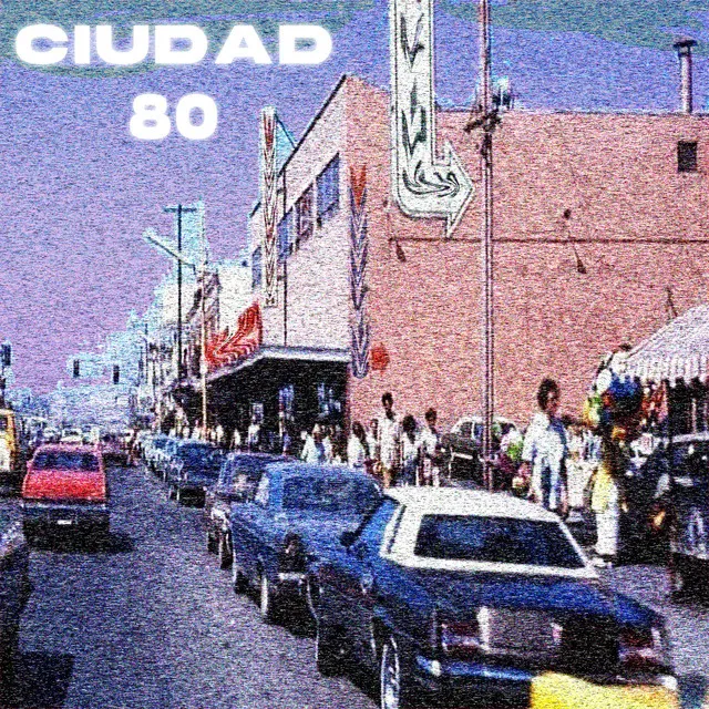 Ciudad 80