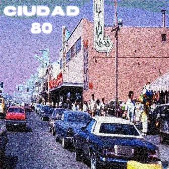 Ciudad 80 by J. Suika