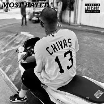 Most Hated by Chivas AJ