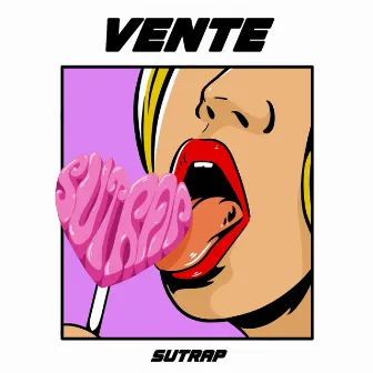 Vente by sutrap