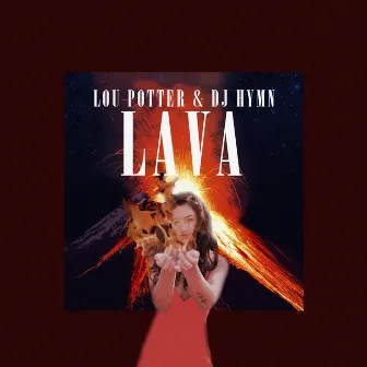 Lava by Lou Potter