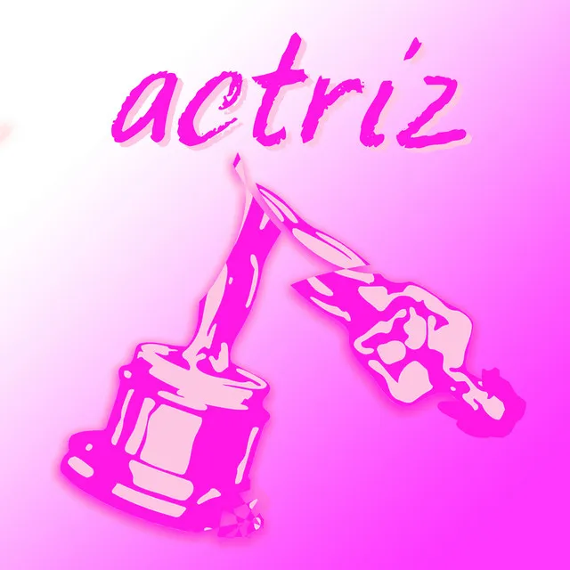 Actriz