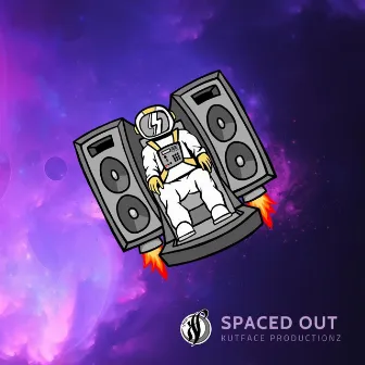 Spaced Out by Kutface Productionz