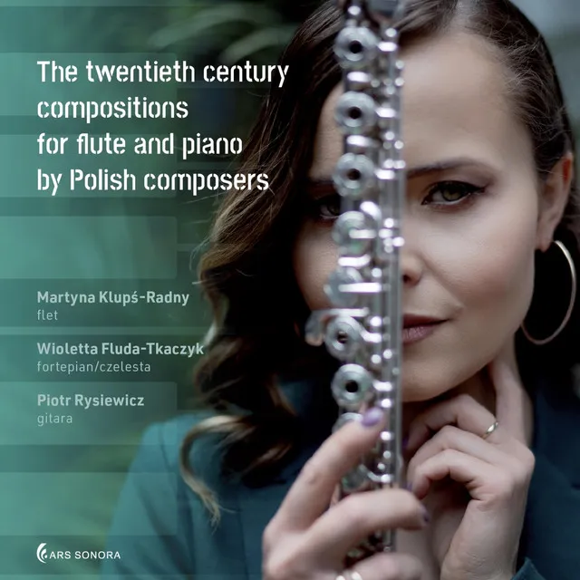 The twentieth century compositions for flute and piano by Polish composers