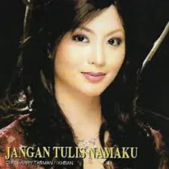 Jangan Tulis Namaku by Shila