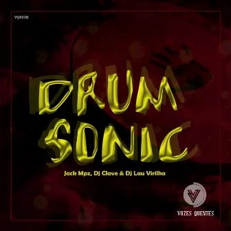 Drum Sonic by DJ Lau Virilha