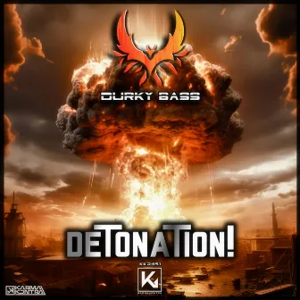 DETONATION! by Durky Bass