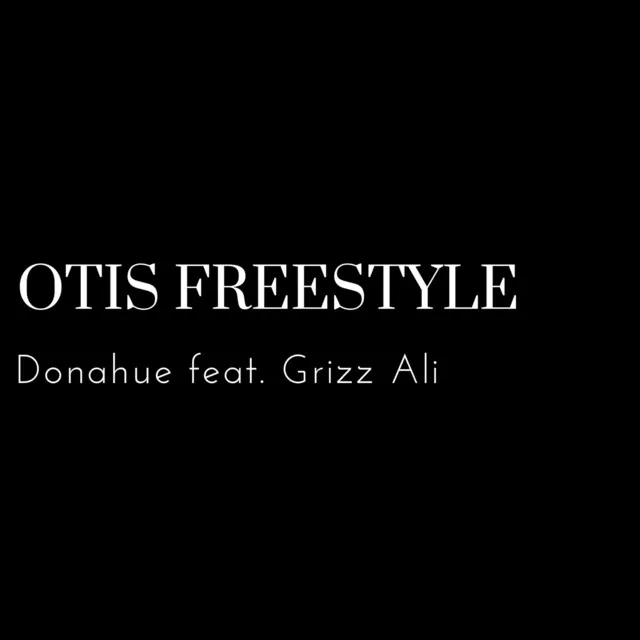 Otis Freestyle