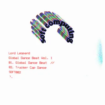 Global Dance Beat, Vol. 1 by Lord Leopard