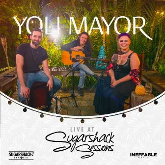 Yoli Mayor Live at Sugarshack Sessions by Yoli Mayor