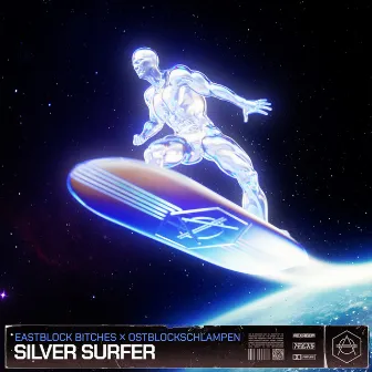 Silver Surfer by Eastblock Bitches