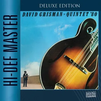 Quintet '80 (Deluxe Edition) by DAVID GRISMAN QUINTET