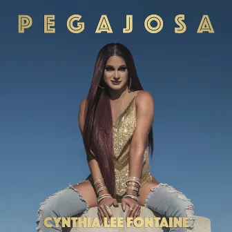 Pegajosa by Cynthia Lee Fontaine