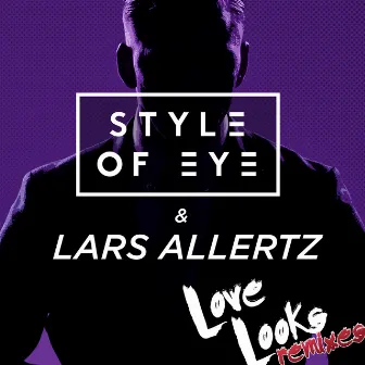 Love Looks (Remixes) by Allertz