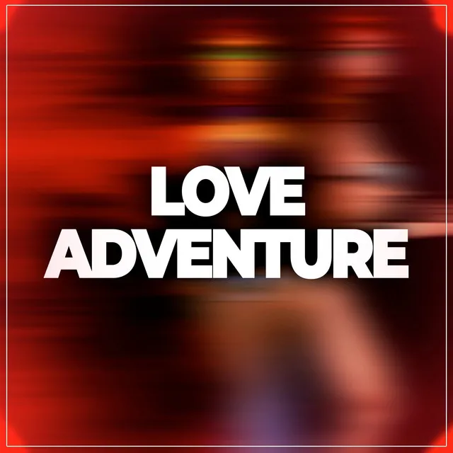 Love Adventure