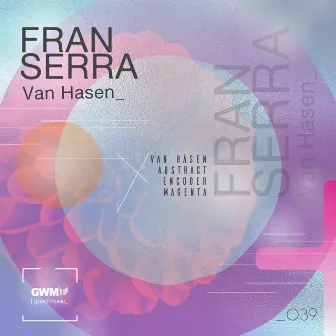 Van Hasen by Fran Serra