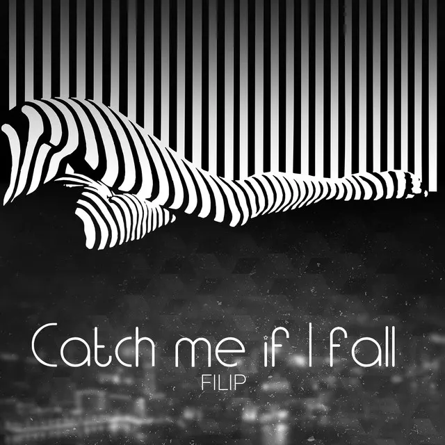 Catch Me If I Fall