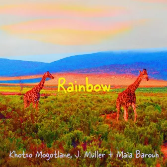 Rainbow by Maïa Barouh