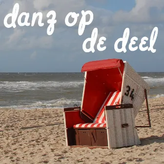 Danz op de Deel by Sven Jenssen