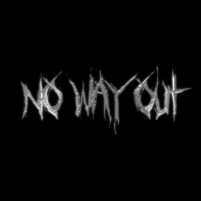 No Way Out