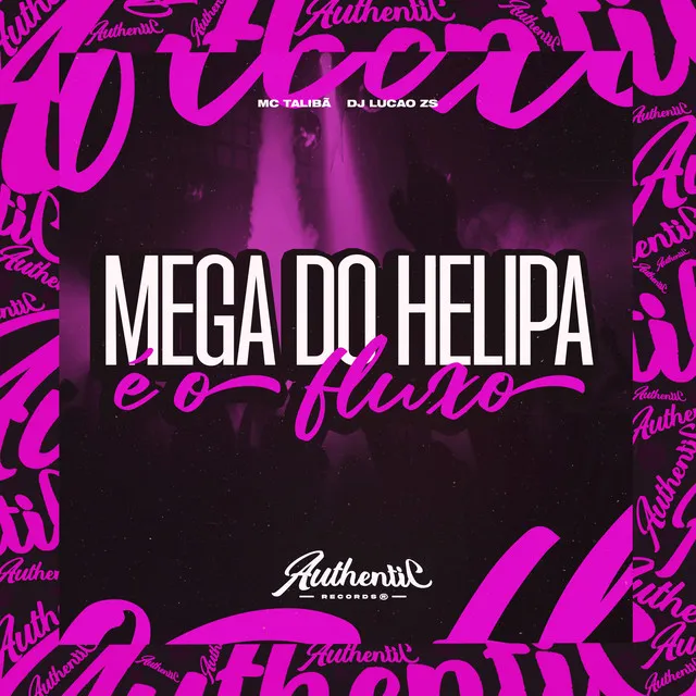 Mega do Helipa É o Fluxo