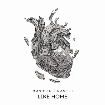 Like Home by Manimal