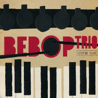 Bebop Trio by Alec Spiegelman