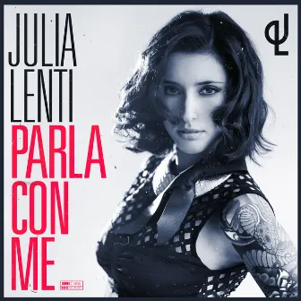 Parla con me by Julia Lenti