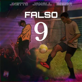 Falso 9 by Srmadruga