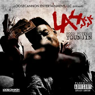 Hood Hottest Yungin by LA4ss