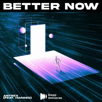 Better Now by Antrex