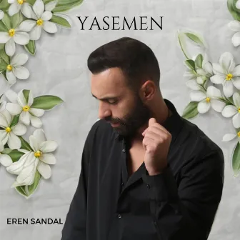 Yasemen by Eren Sandal