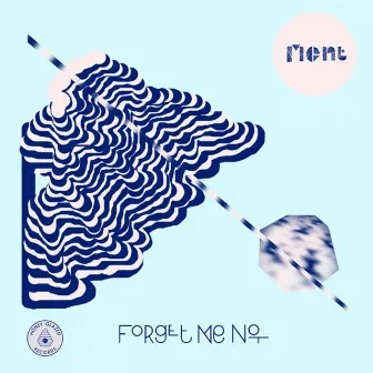 Forget Me Not by MENt