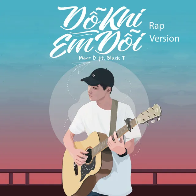 Dỗ Khi Em Dỗi (feat. Black T) - Rap Version