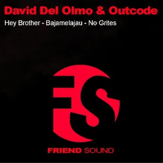 Friend Sound by David Del Olmo