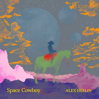 Space Cowboy by Alex Heflin