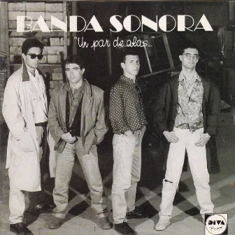 Un Par de Alas by Banda Sonora