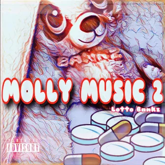 Molly Music 2 by Lotto Bankz