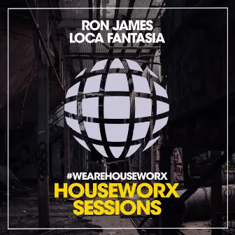 Loca Fantasia by Ron James