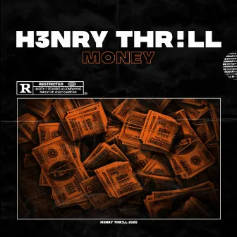 Money by H3nry Thr!ll