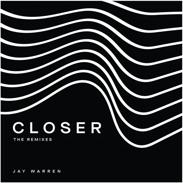 Closer - Restless Modern X Remix